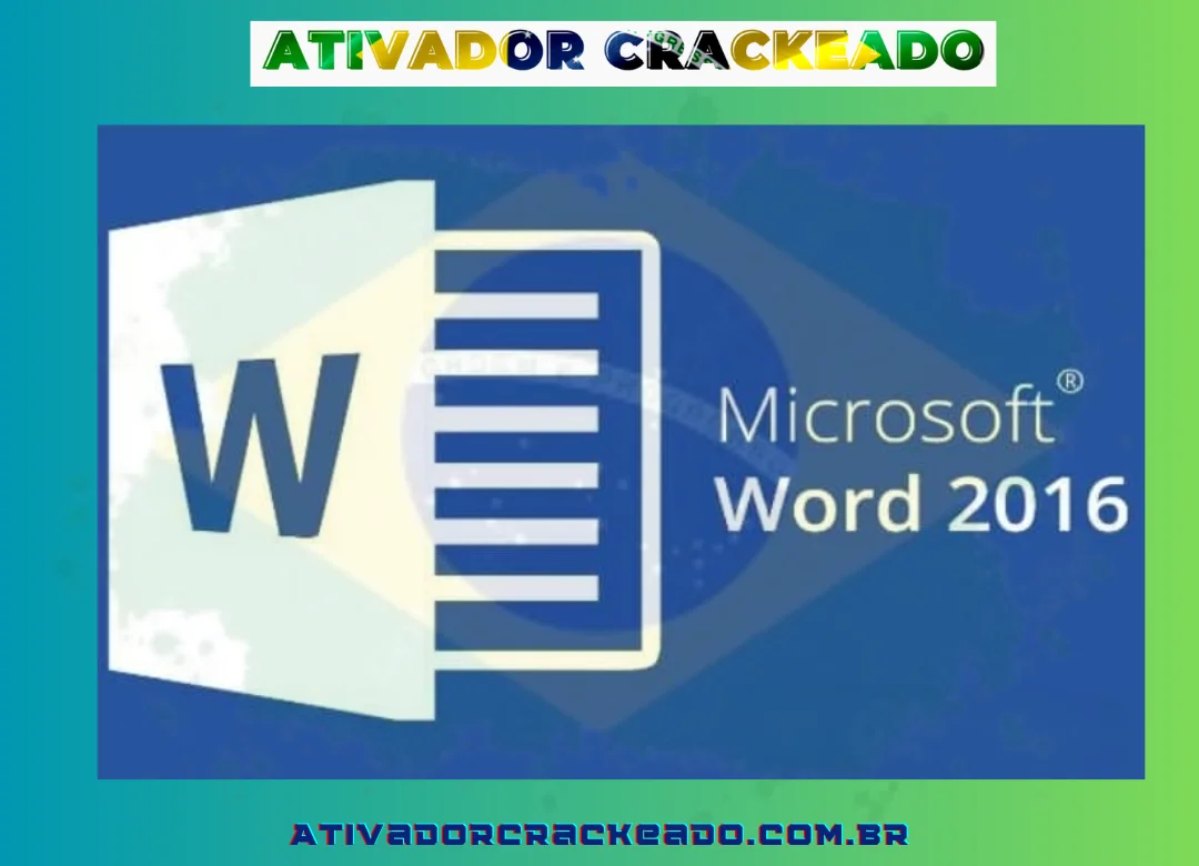 Um dos programas do pacote de escritório Office 2016 da Microsoft é o Microsoft Word 2016