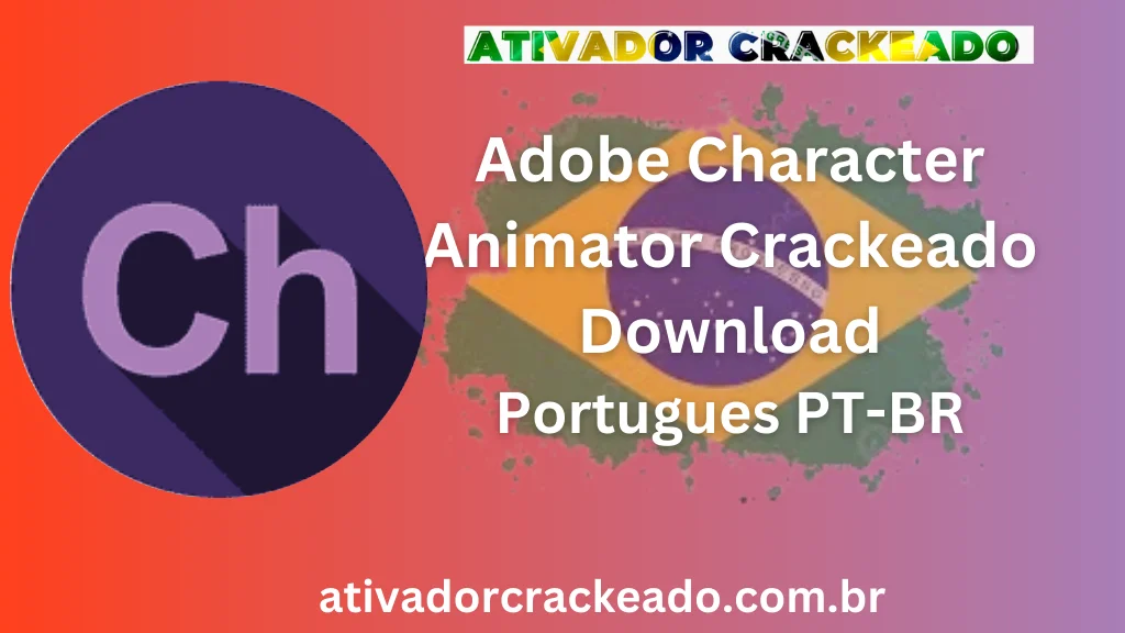 Adobe Character Animator Crackeado Download  PT-BR