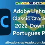 Adobe Lightroom Classic 2022 Crackeado
