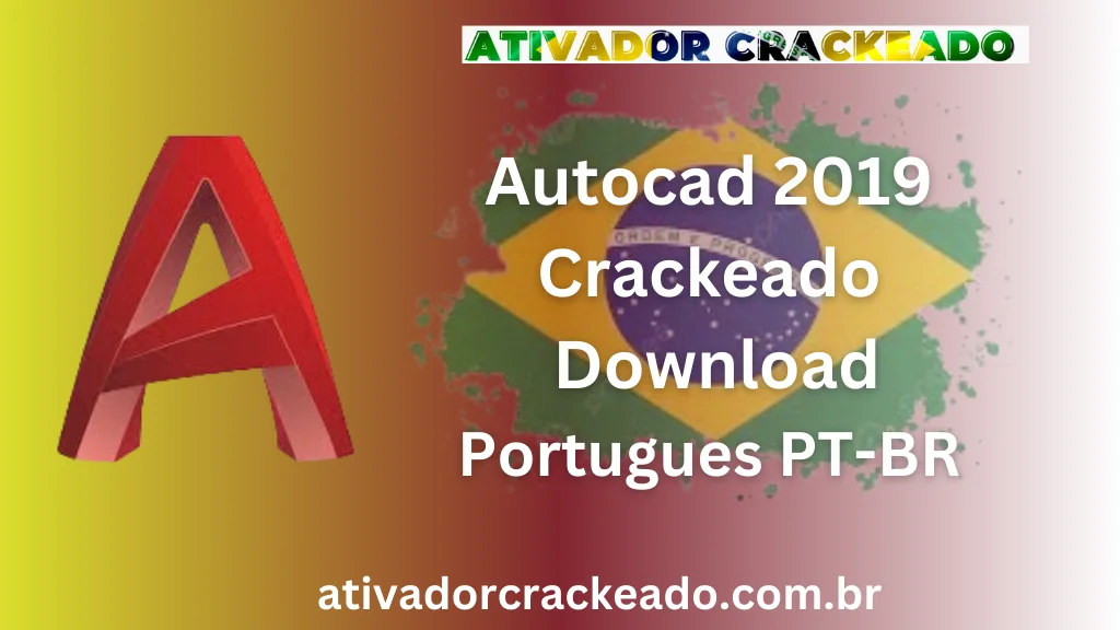 Autocad 2019 Crackeado