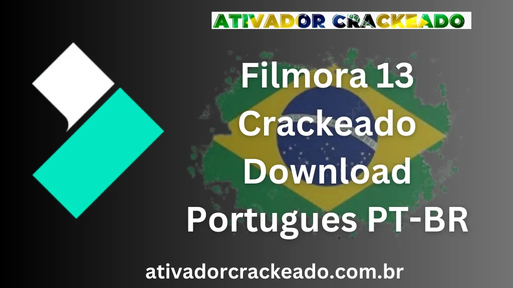 Filmora 13 Crackeado Download Português PT-BR