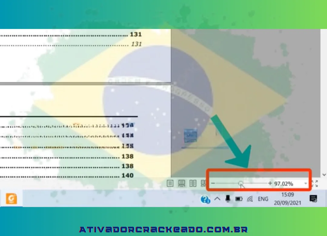 O tamanho do zoom pode ser alterado arrastando o controle deslizante localizado