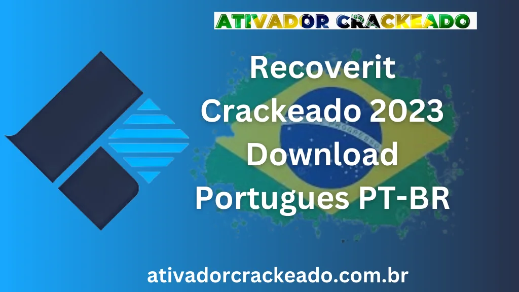 Recoverit Crackeado 2023 Download Português PT-BR