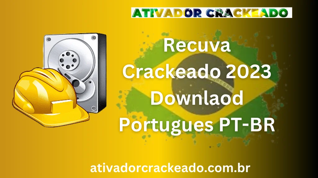 Recuva Crackeado 2023 Download Português PT-BR
