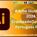 Adobe Illustrator 2024 Crackeado