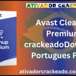 Avast Cleanup Premium crackeado Crackeado Download Português PT-BR