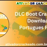 DLC Boot Crackeado Download Português PT-BR