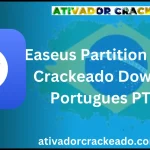 Easeus Partition Master Crackeado Download Português PT-BR