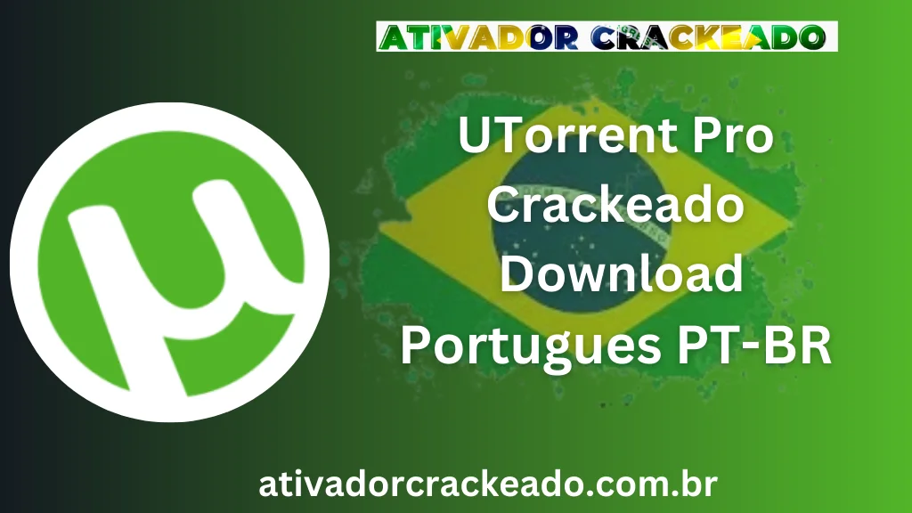 UTorrent Pro Crackeado