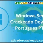 Windows Server Crackeado Download Português PT-BR