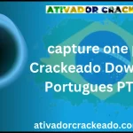 capture one pro Crackeado Download Português PT-BR