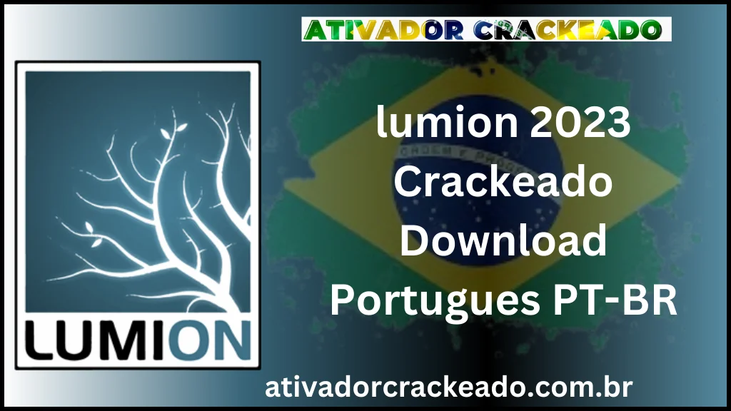 lumion 2023 Crackeado Download Português PT-BR