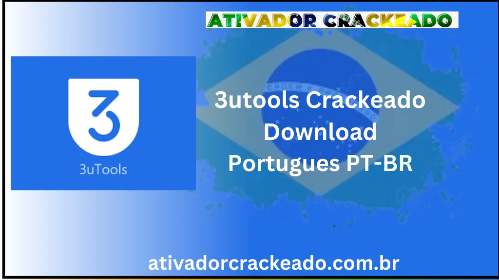 3utools Crackeado Download Português PT-BR