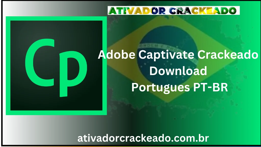 Adobe Captivate Crackeado Download Português PT-BR
