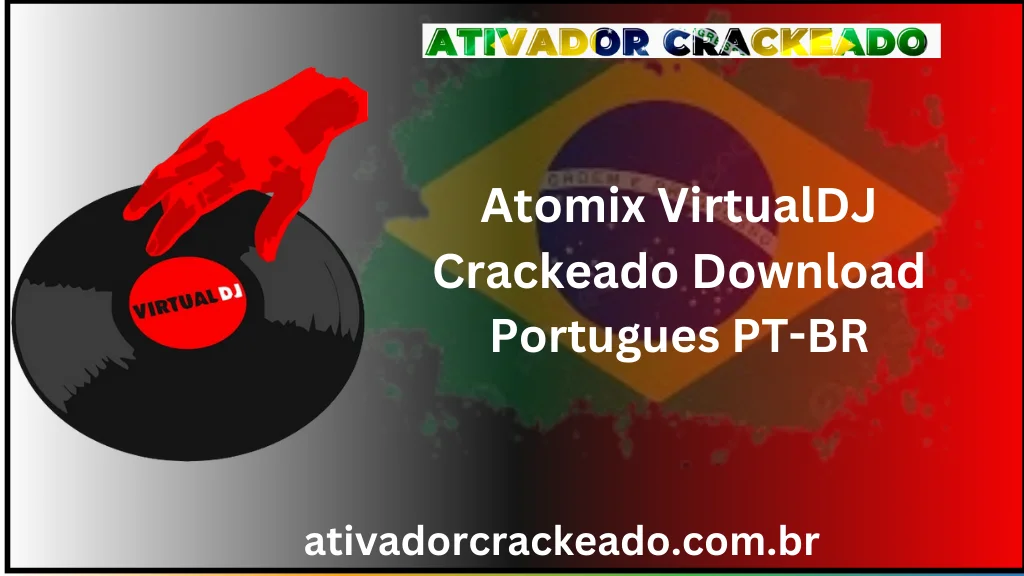 Atomix VirtualDJ Crackeado