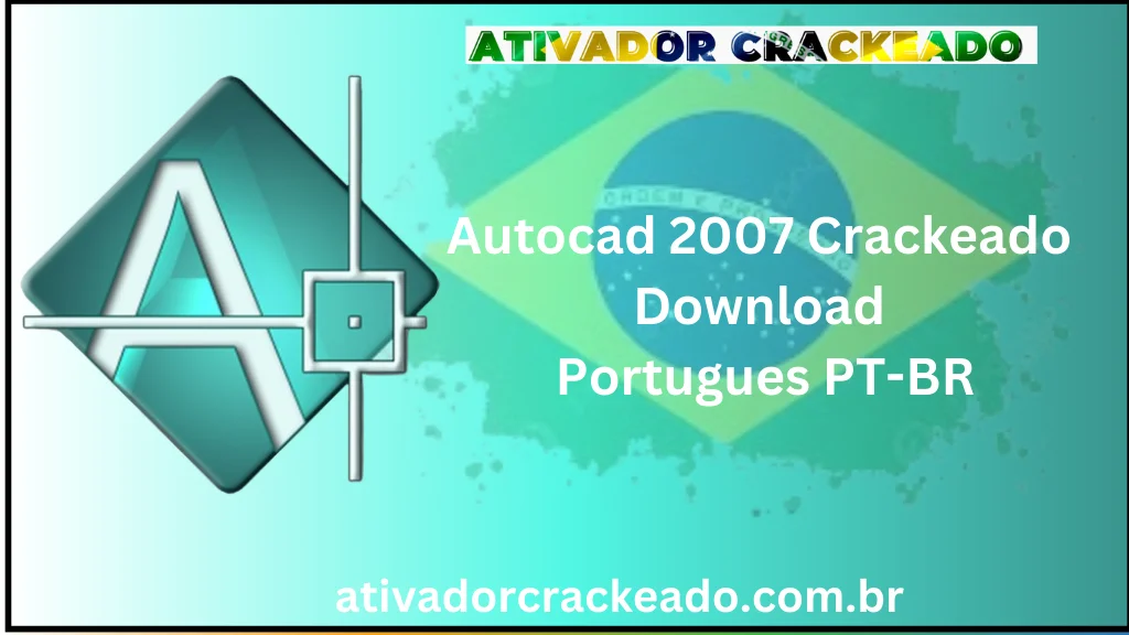 Autocad 2007 Crackeado
