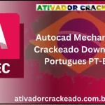 Autocad Mechanical Crackeado Download Português PT-BR