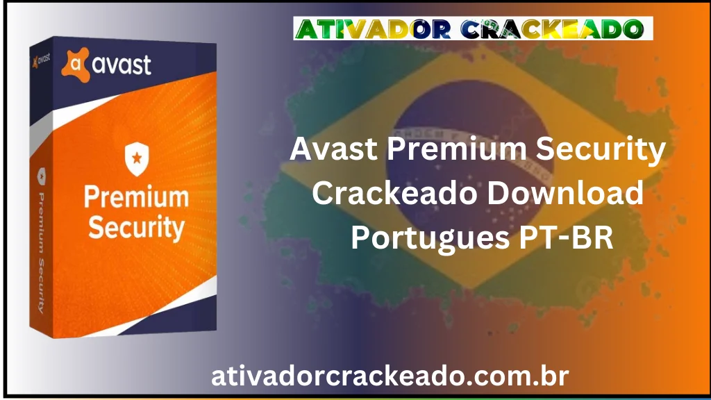 Avast Premium Security Crackeado