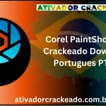 Corel PaintShop Pro Crackeado Download Português PT-BR