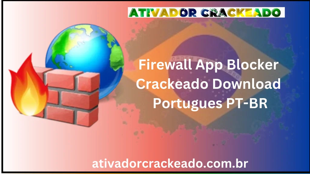 Firewall App Blocker Crackeado