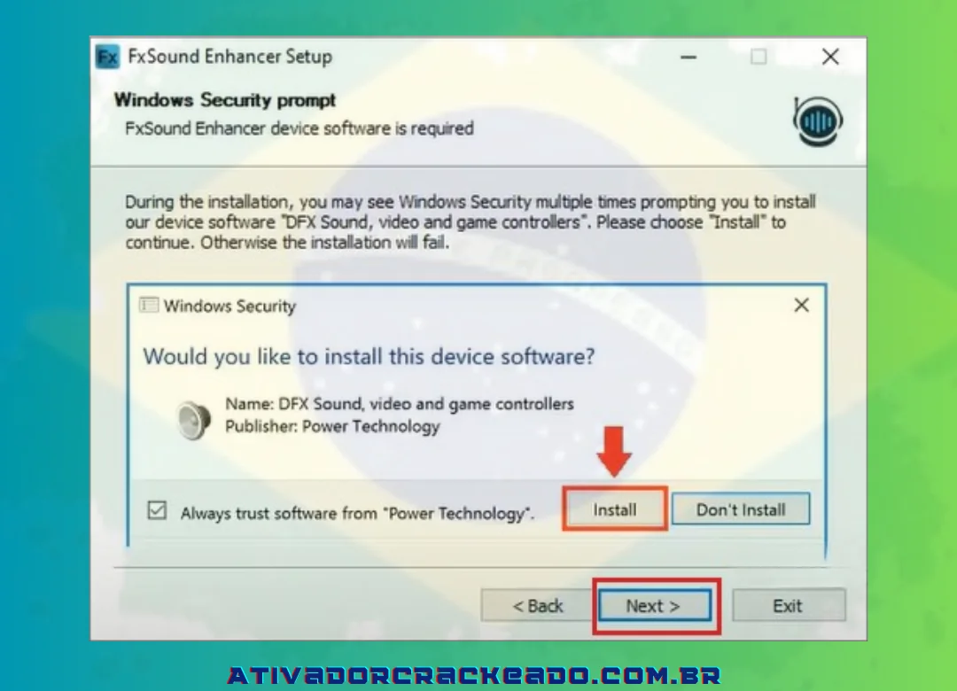 Marque a caixa O software Power Technology deve ser sempre confiável - Selecione Instalar.