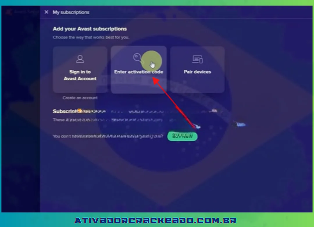 Para inserir a tecla Avast VPN mais recente 2024, escolha o código de ativação de entrada.