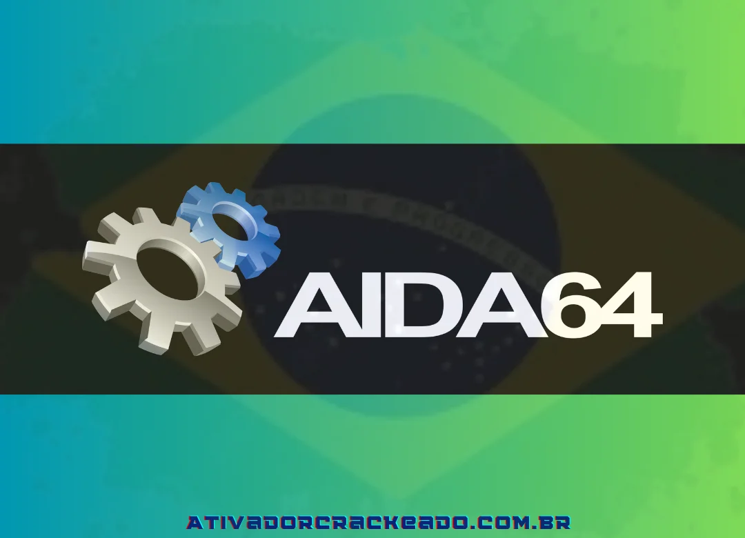 AIDA64 Crackeado Download