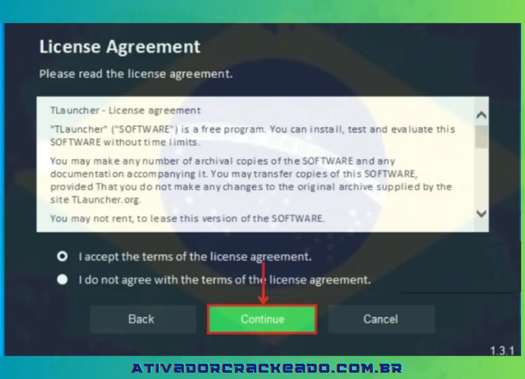 Agora, você precisa verificar a marca do Contrato de Licença e clicar em Continuar.