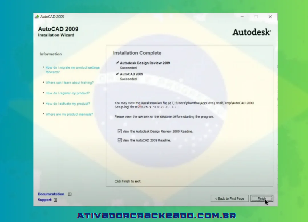 Após a conclusão da instalação, clique em “Concluir” para fechar a janela.