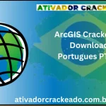 ArcGIS Crackeado