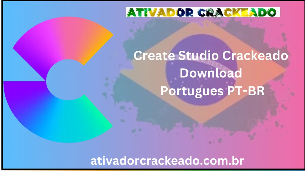 Create Studio Crackeado Download Português  PT-BR