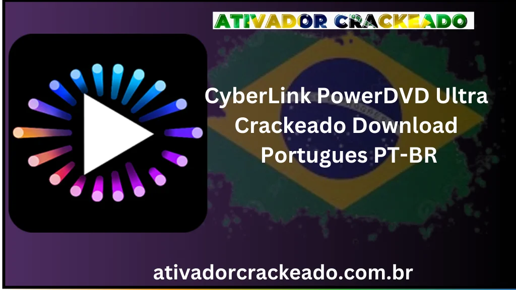 CyberLink PowerDVD Ultra Crackeado