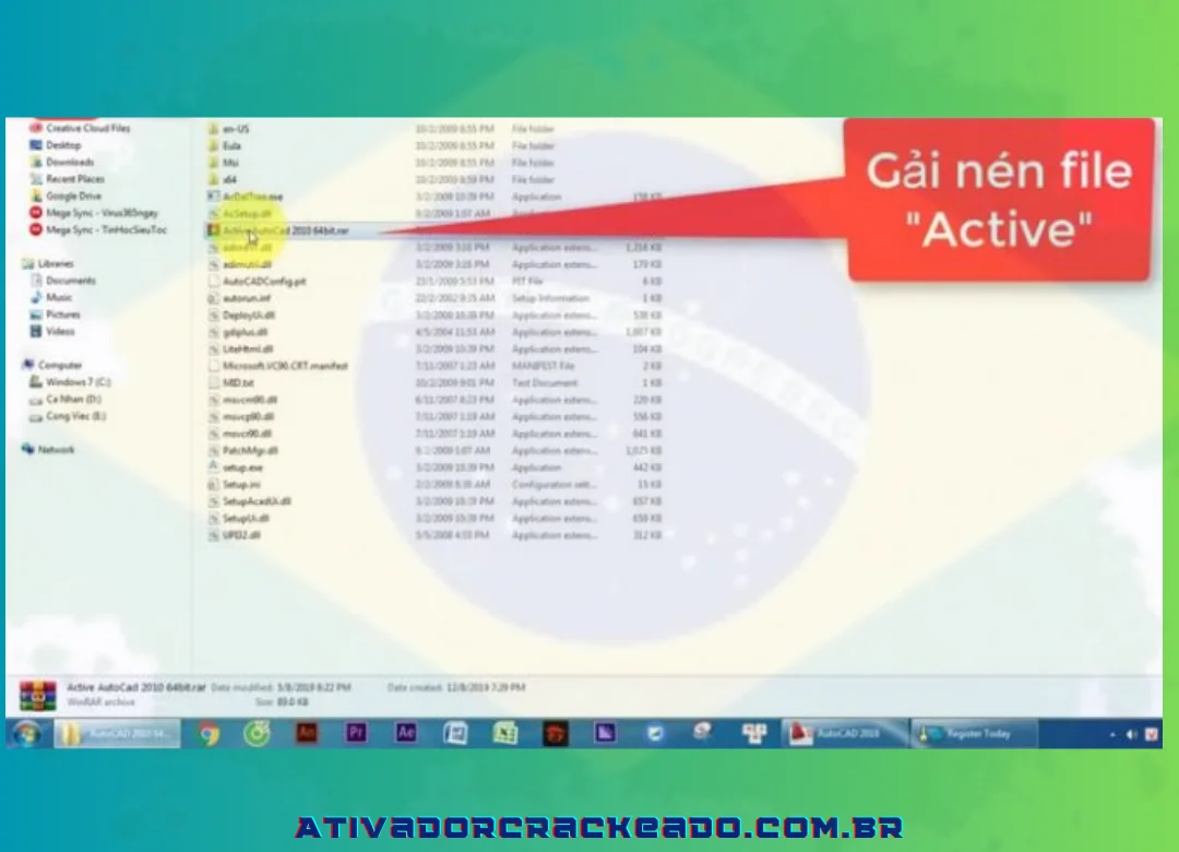 Descompacte o arquivo Active AutoCad 2010
