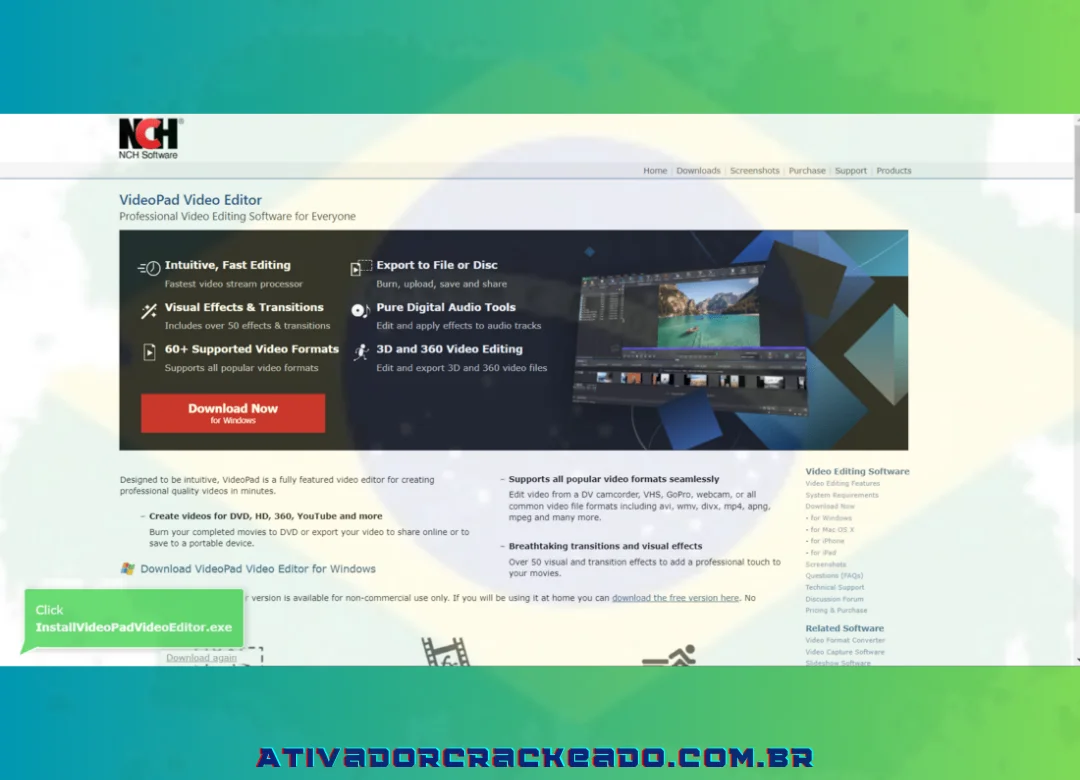Faça o download do programa videopadvideoeditor.exe visitando nchsoftware.com. 