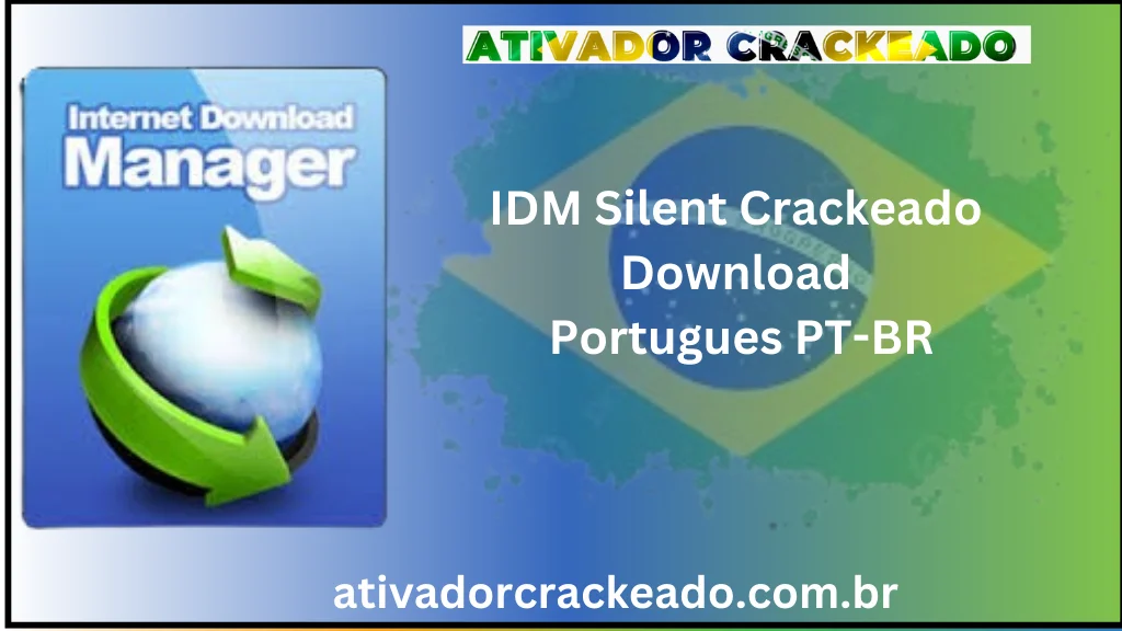 IDM Silent Crackeado