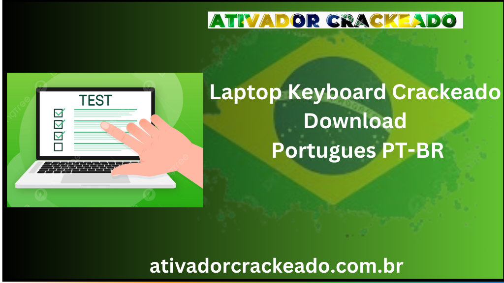 Laptop Keyboard Crackeado Download Português  PT-BR