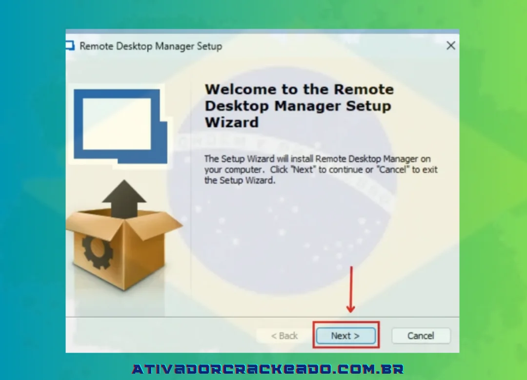 O Assistente de configuração do Remote Desktop Manager será iniciado e tudo o que você precisa fazer é clicar em “Avançar”.