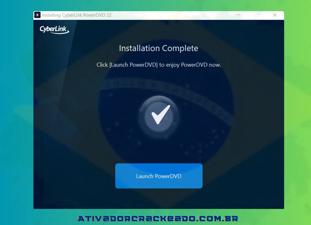 O PowerDVD foi instalado com sucesso no Windows.