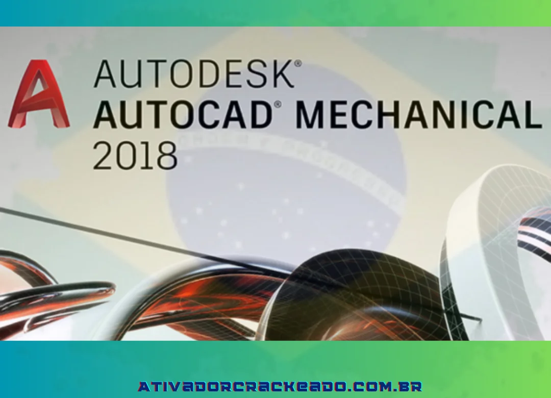 O que é o software Autocad Mechanical 2018