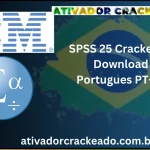 SPSS 25 Crackeado Download Português  PT-BR