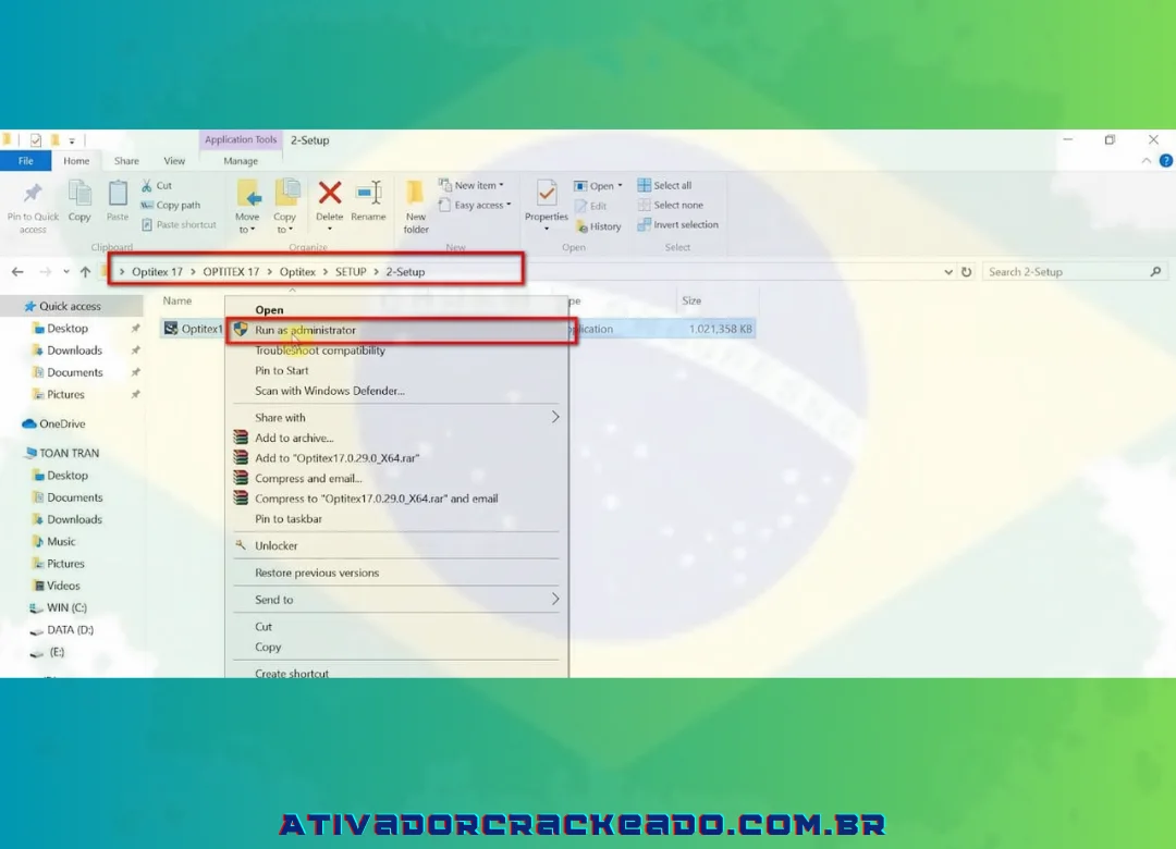 Vá para o arquivo “Setup” e escolha “Executar como Administrador” para executar o arquivo de instalação “Optex 17” com permissões de administrador.