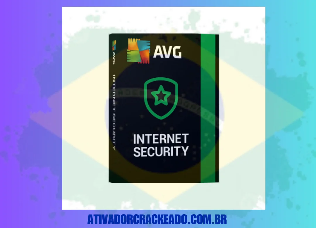 AVG Internet Security Crackeado Download