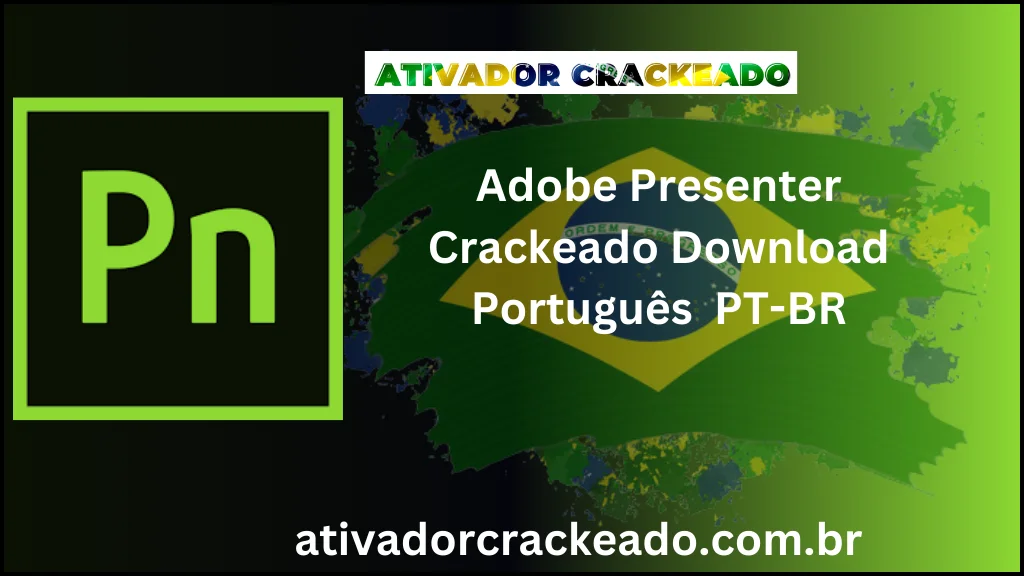 Adobe Presenter 11 Crackeado Download Português  PT-BR