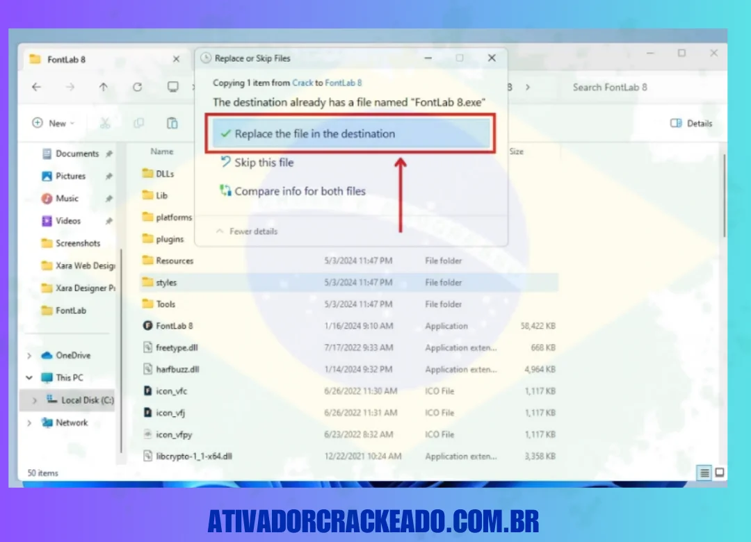 Agora, cole o arquivo patcher copiado nesta pasta. Então, clique em Replace Files in Destination.