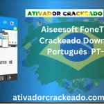 Aiseesoft FoneTrans Crackeado