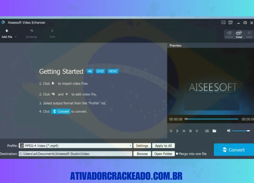 Após clicar em “Continuar”, o Aiseesoft Video Enhancer será ativado com o crack aplicado.