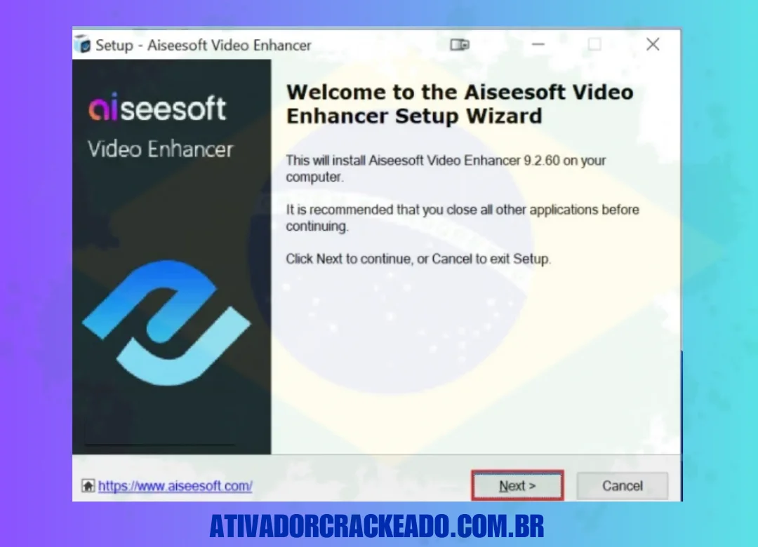 Após selecionar o idioma, você verá a tela 'Bem-vindo ao Assistente de configuração do Aiseesoft Video Enhancer'.