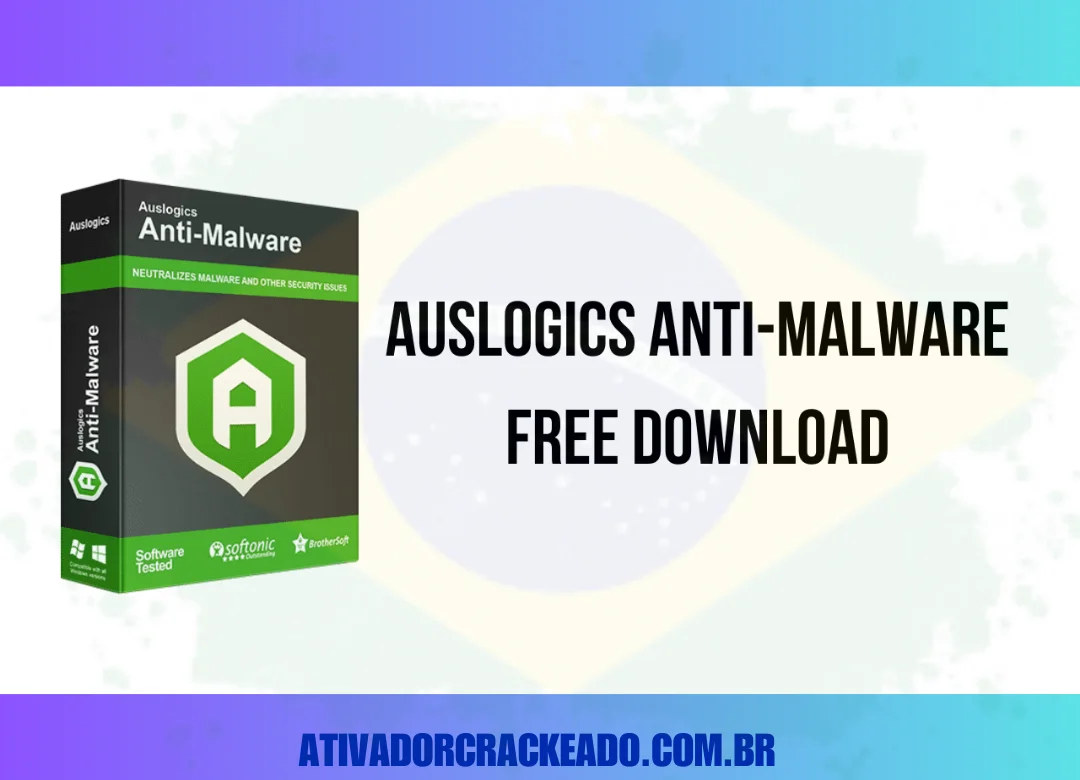 Auslogics Anti-Malware Crackeado Download