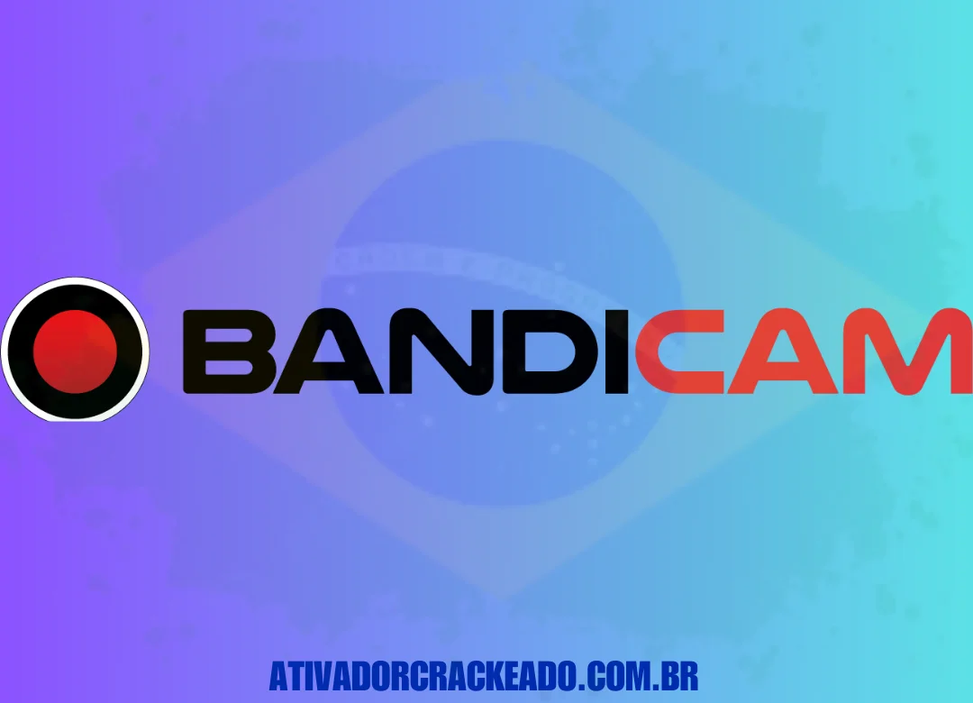 Bandicam Crackeado Download