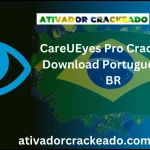 CareUEyes Pro Crackeado